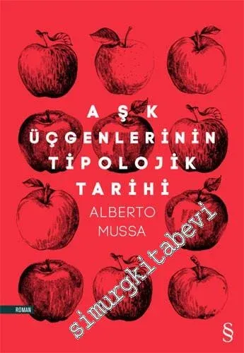 Aşk Üçgenlerinin Tipolojik Tarihi -