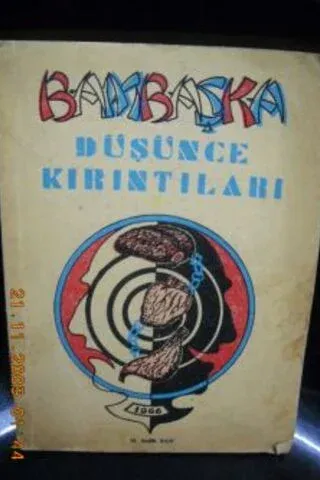 Bambaşka / Düşünce Kırıntıları 2