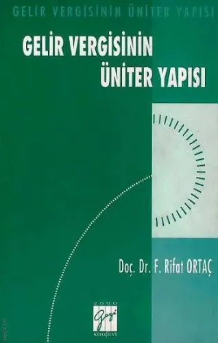 Gelir Vergisinin Üniter Yapısı