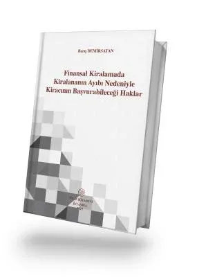 Finansal Kiralamada Kiralananın Ayıbı Nedeniyle Kiracının Başvurabileceği Haklar