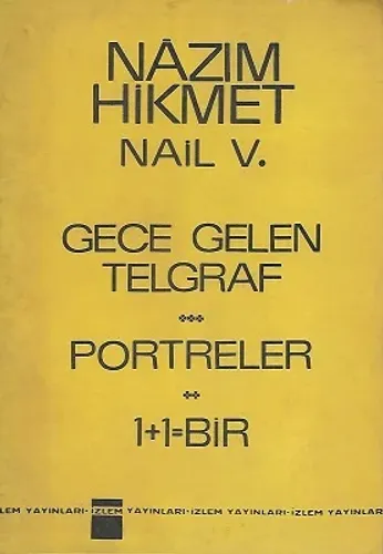 Gece Gelen Portreler 1+1=Bir