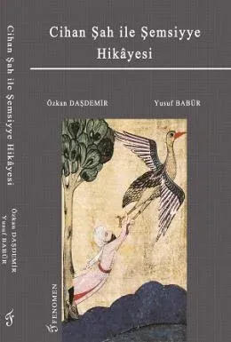 Cihan Şah ile Şemsiyye Hikayesi