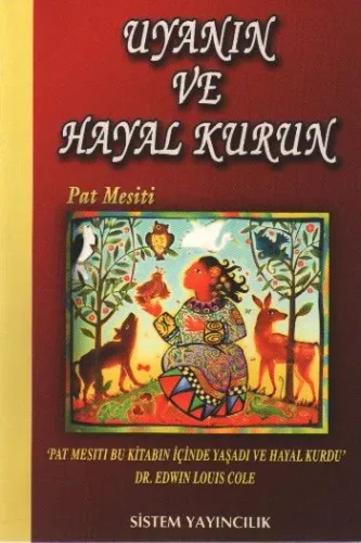 Uyanın ve Hayal Kurun