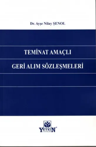 Teminat Amaçlı Geri Alım Sözleşmeleri