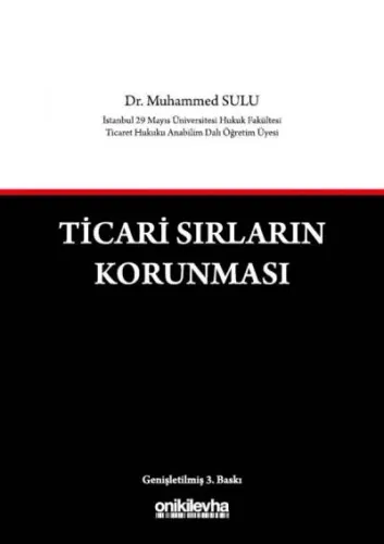 Ticari Sırların Korunması Muhammed Sulu