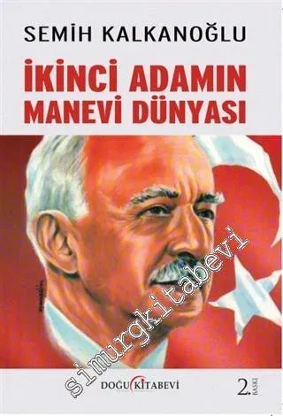 İkinci Adamın Manevi Dünyası -         2020