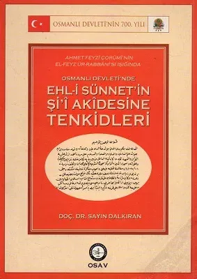 Osmanlı Devleti'nde Ehl-i Sünnet'in Şi'i Akidesine Tenkitleri