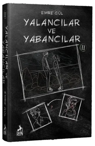 Yalancılar ve Yabancılar 2 (Ciltli)