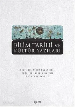 Bilim Tarihi ve Kültür Yazıları