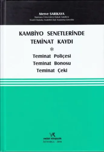 Kambiyo Senetlerinde Teminat Kaydı