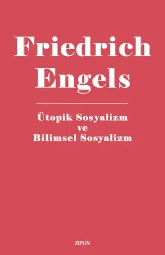 Ütopik Sosyalizm ve Bilimsel Sosyalizm