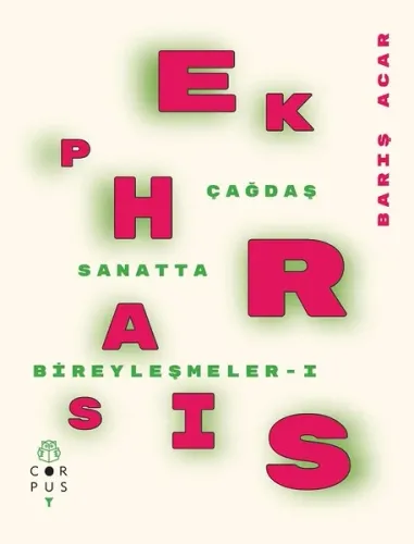 Ekphrasis Çağdaş Sanatta Bireyleşmeler 1
