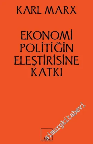 Ekonomi Politiğin Eleştirisine Katkı -