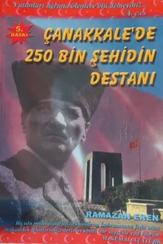 Çanakkale'de 250 Bin Şehidin Destanı
