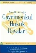 Zilyedlik NedeniyleGayrimenkul Hukuk Davaları 1