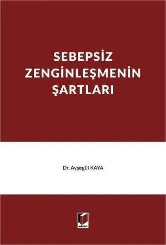 Sebepsiz Zenginleşmenin Şartları