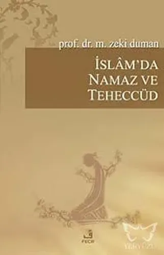 İslam'da Namaz ve Teheccüd