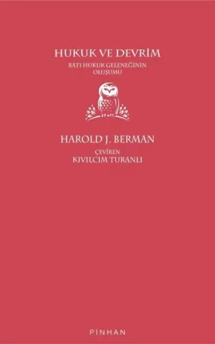 Hukuk ve Devrim; Batı Hukuk Geleneğinin Oluşumu