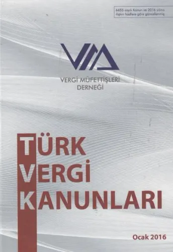 TÜRK VERGİ KANUNLARI