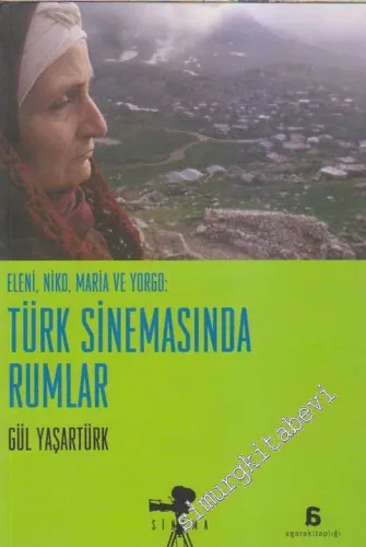 Eleni, Niko ve Yorgo: Türk Sinemasında Rumlar -