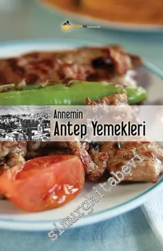 Annemin Antep Yemekleri -         2009