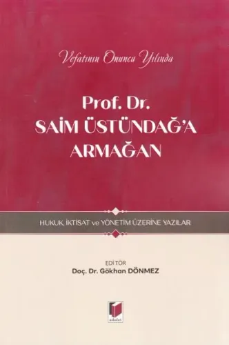 Prof. Dr. Saim Üstündağ'a Armağan