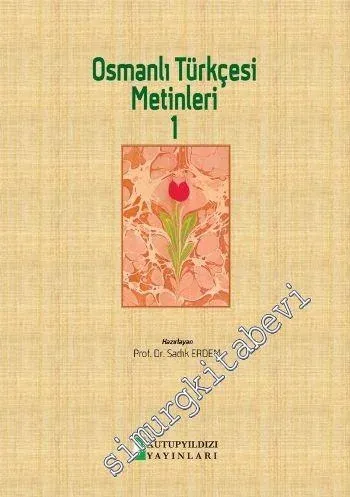 Osmanlı Türkçesi Metinleri 1 -         2016