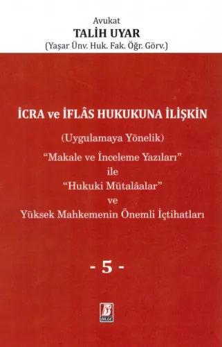 İcra ve İflas Hukukuna İlişkin