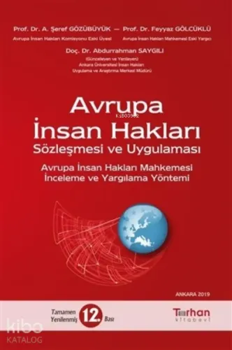 Avrupa İnsan Hakları Sözleşmesi ve Uygulaması