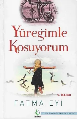 Yüreğimle Koşuyorum