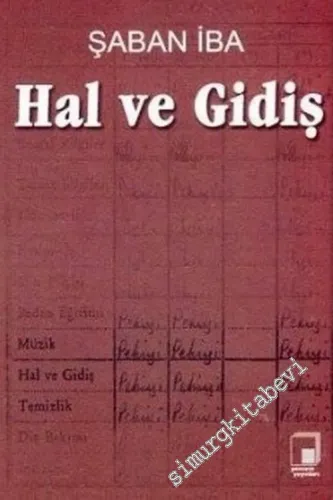 Hal ve Gidiş -        2006