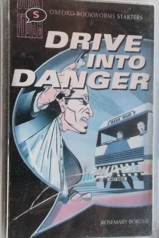 Kaset / Drıve Into Danger -Rosemary Border