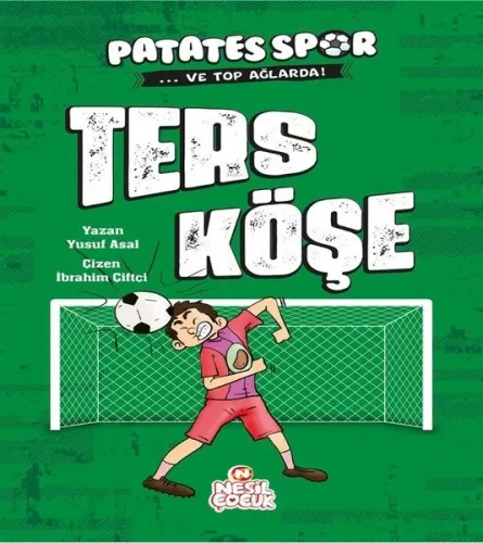Ters Köşe ;Patatesspor ve Top Ağlarda Yusuf Asal
