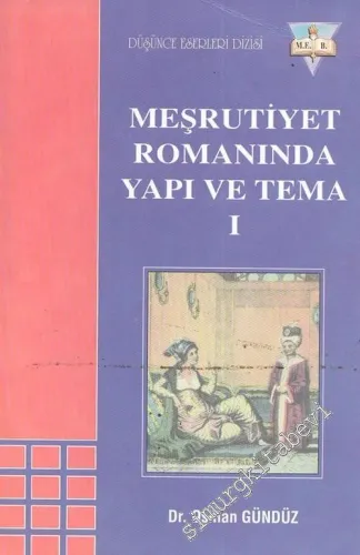 Meşrutiyet Romanında Yapı ve Tema 2 Cilt ( TAKIM ) -        1997