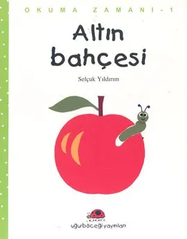 Okuma Zamanı-1: Altın Bahçesi %17 indirimli Okuma Zamanı-1: Altın Bahçesi %17 indirimli