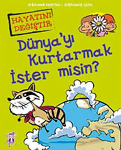 Dünyayı Kurtarmak İster Misin Yabancı Yazar