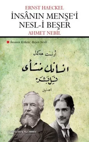 İnsanın Menşe'i Nesl-i Beşer; İnsanın Kökeni, Beşer Nesli