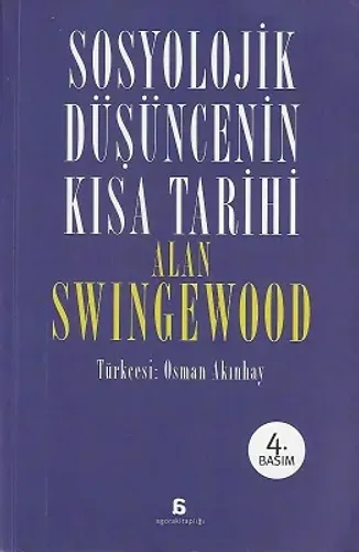 Sosyolojik Düşüncenin Kısa Tarihi