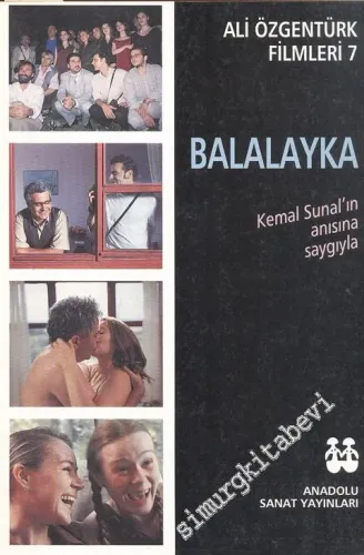 Balalayka: Ali Özgentürk Filmleri 7 -        2001