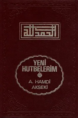 Yeni Hutbelerim 1 ve 2. Cit Bir Arada