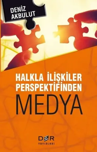 HALKLA İLİŞKİLER PERSPEKTİFİNDEN MEDYA