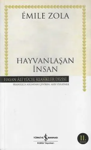 Hayvanlaşan İnsan Hasan Ali Yücel Klasikler Dizisi