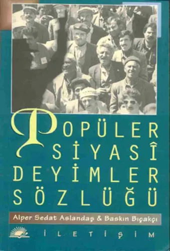 Popüler Siyasi Deyimler Sözlüğü