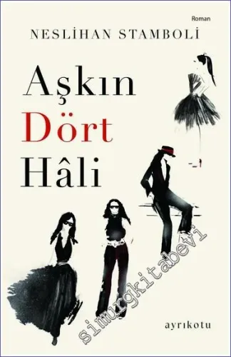 Aşkın Dört Hali -         2023