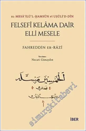 Felsefi Kelama Dair Elli Mesele -         2023