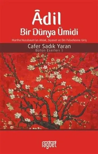 Adil Bir Dünya Ümidi