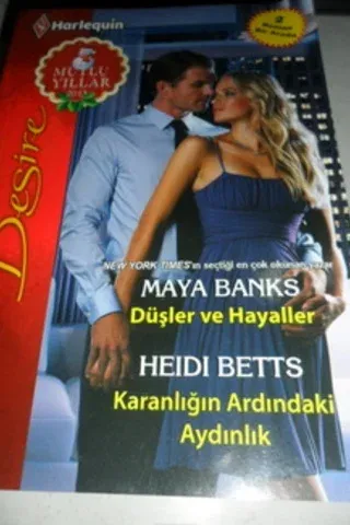 Düşler ve Hayaller / Karanlığın Ardındaki Aydınlık -25