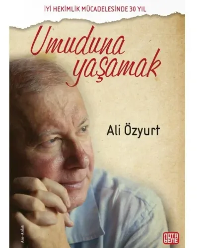 Umuduna Yaşamak