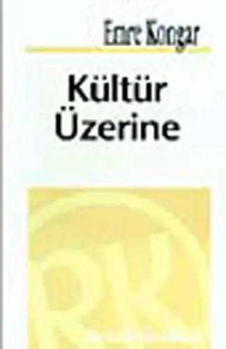 Remzi Kültür Üzerine