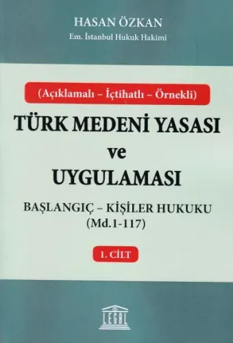 Başlangıç - Kişiler Hukuku (Madde 1- 117)